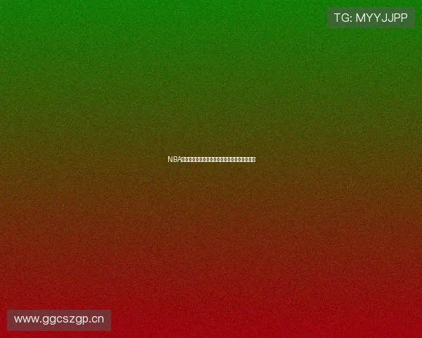 NBA比赛直播在线观看高清直播平台实时赛事全覆盖